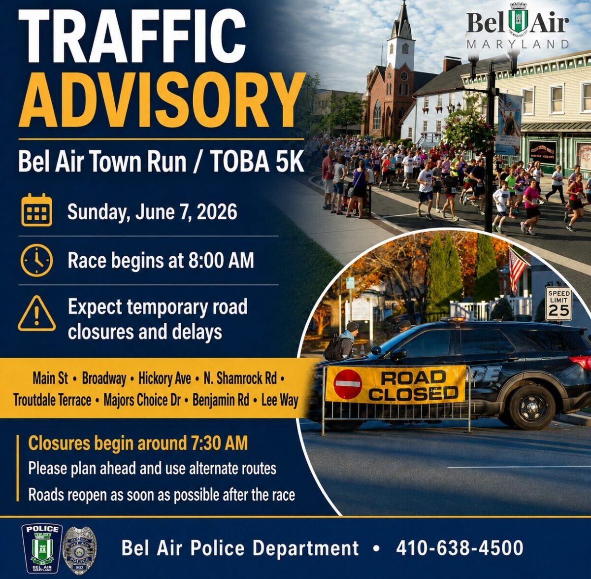 Traffic advisory for the Bel Air Town Run/TOBA 5K with road closures and race details.